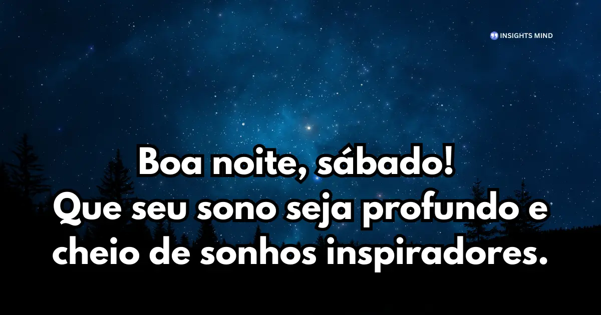 Boa noite sábado 17