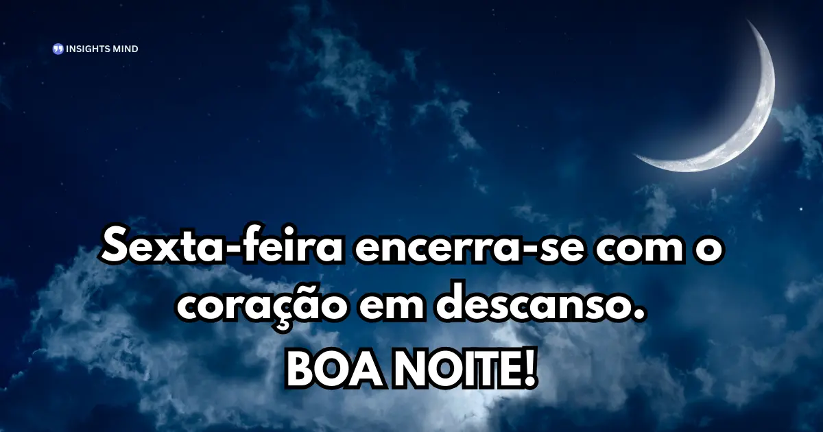Boa noite sexta-feira 10