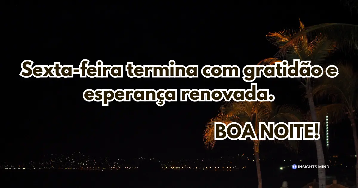 Boa noite sexta-feira 2