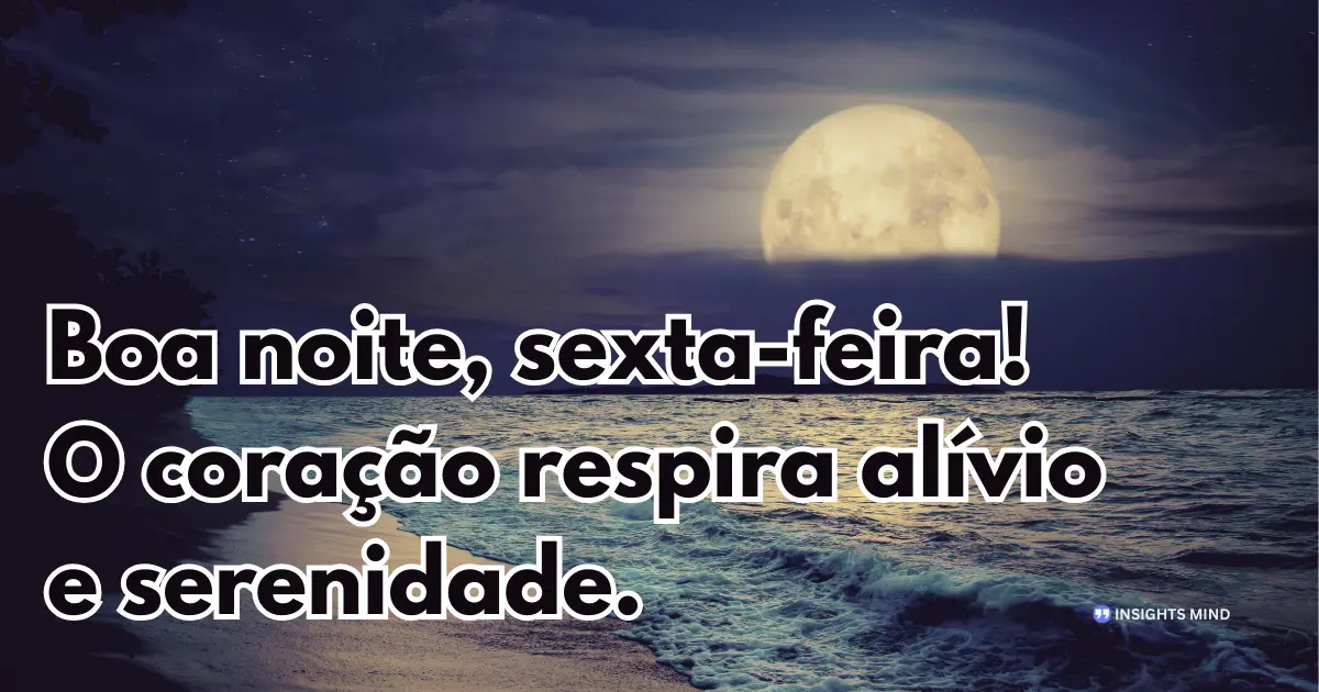 Boa noite sexta-feira 3