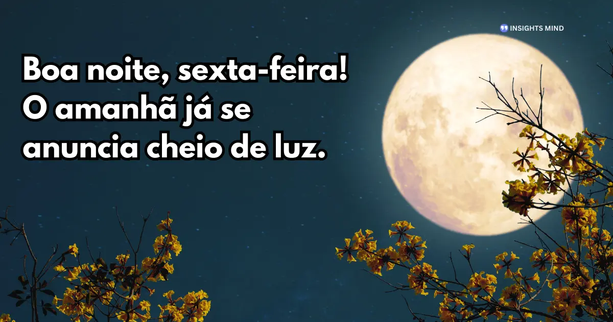 Boa noite sexta-feira 9