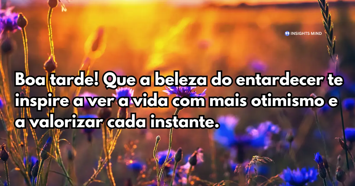 Mensagem de Boa Tarde