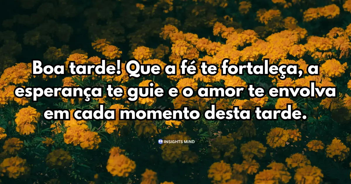 Mensagem de Boa Tarde