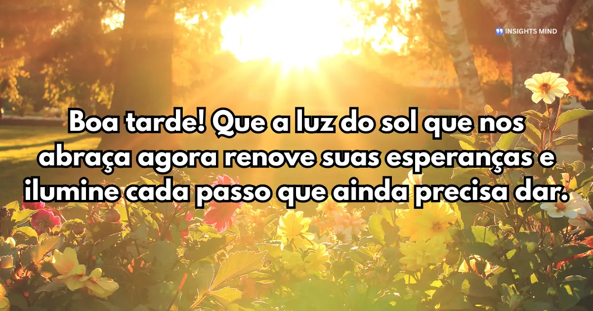 Mensagem de Boa Tarde