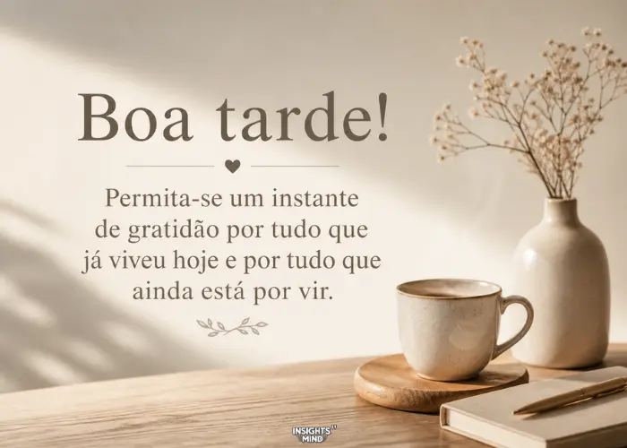 Mensagem de boa tarde com gratidão