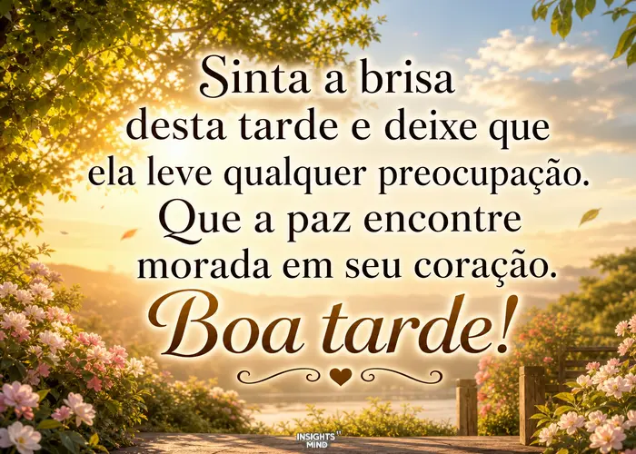 Mensagem de boa tarde com brisa e paz