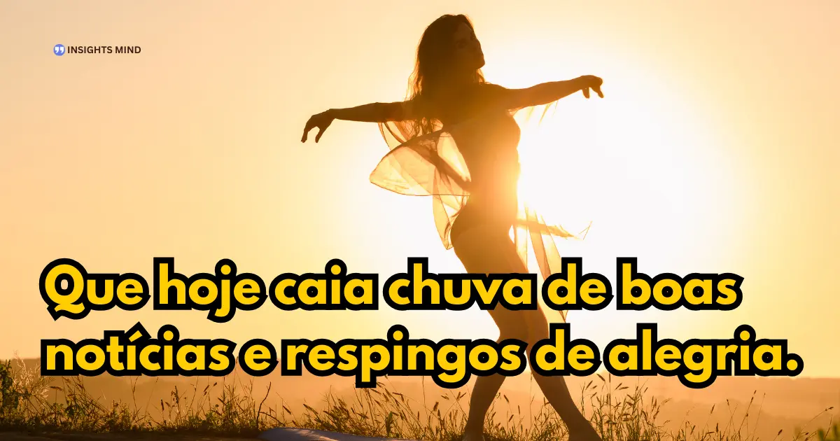 Mensagem de bom dia com boas notícias e alegria