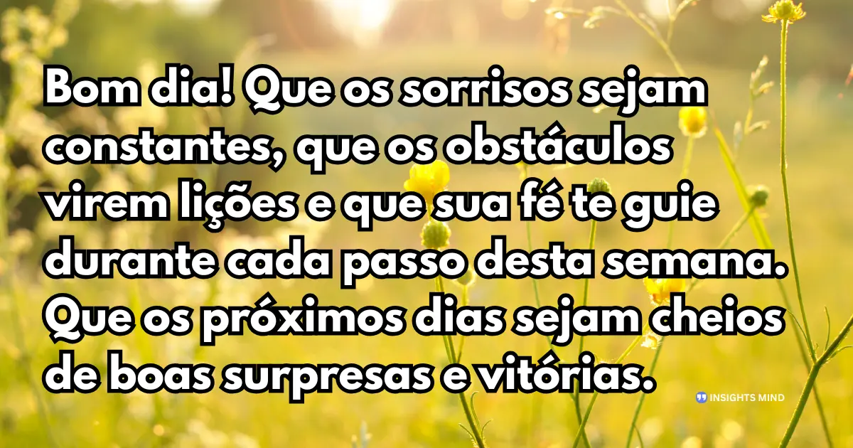 Sorrisos, lições e fé guiando a semana