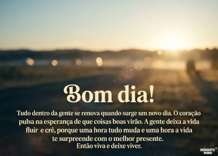 Frase de felicidade e positividade de bom dia