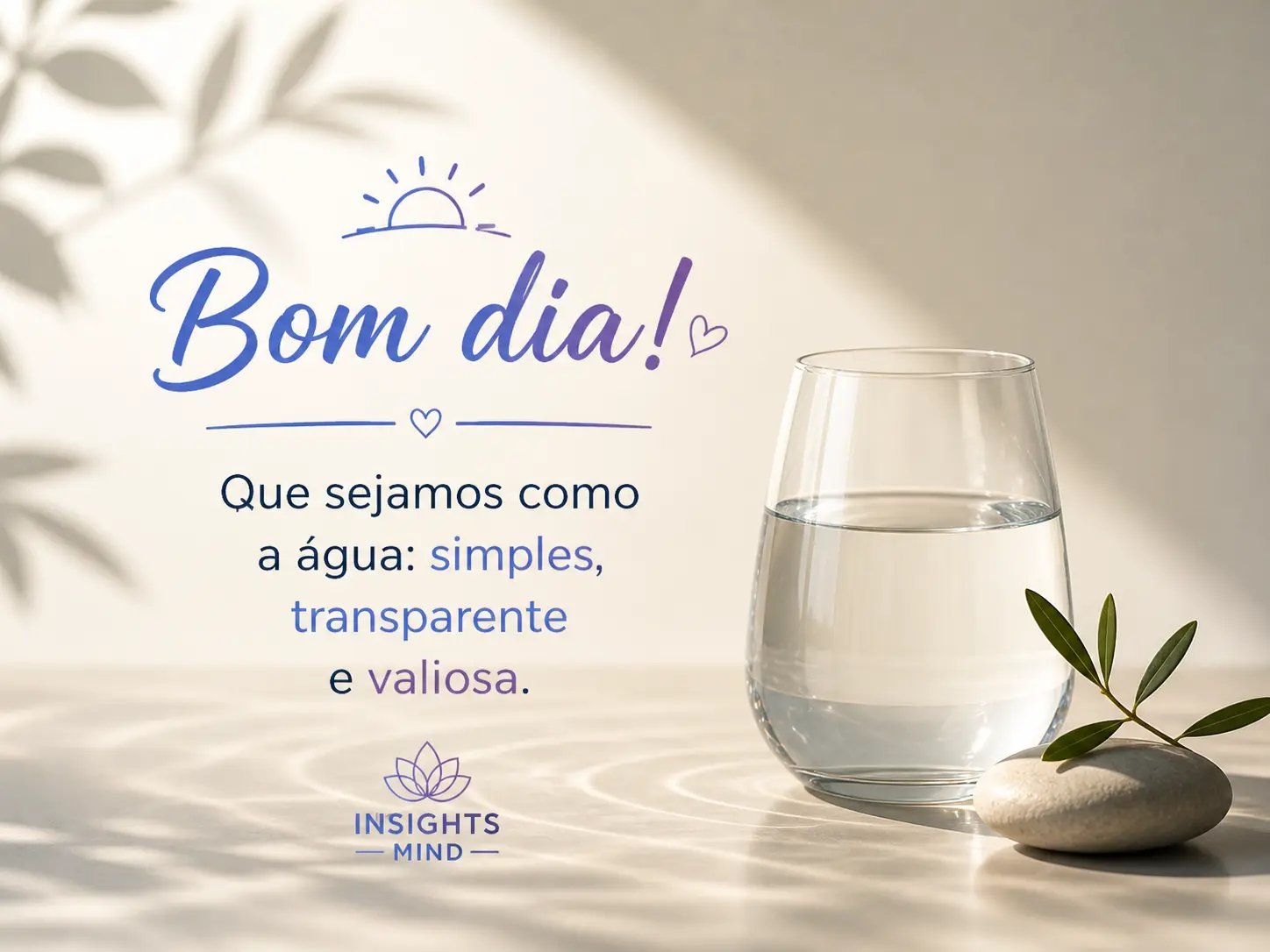 Frase motivacional de bom dia