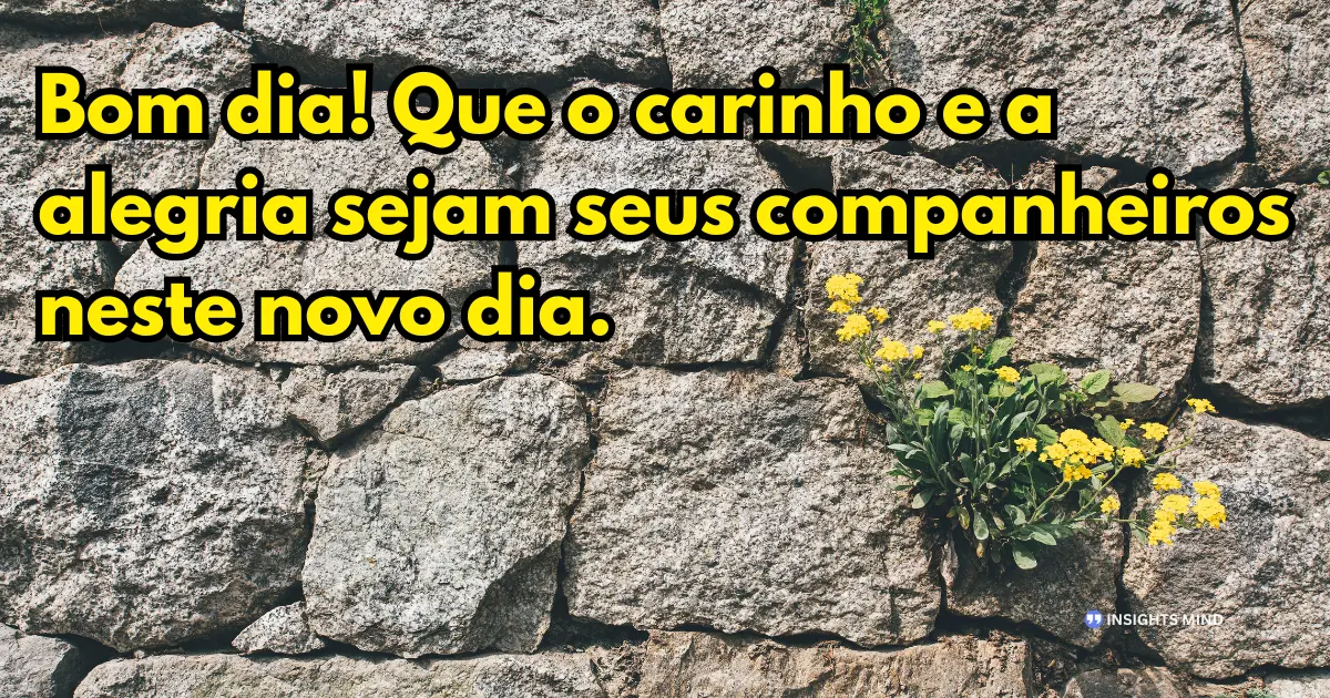 mensagem de bom dia com carinho 19