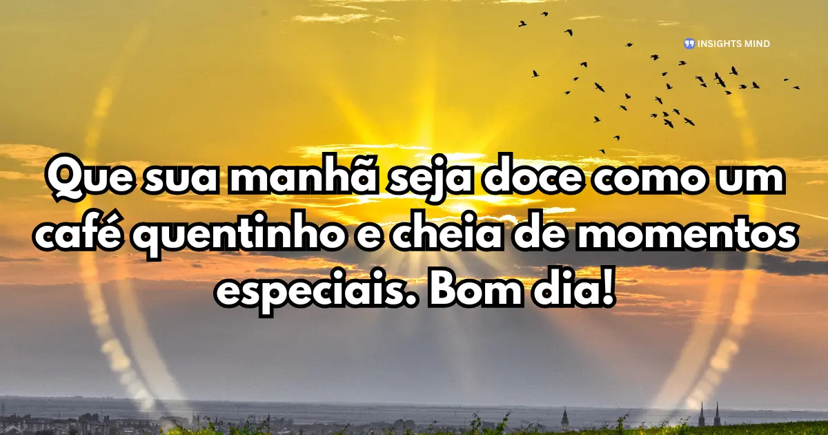 mensagem de bom dia com carinho 2