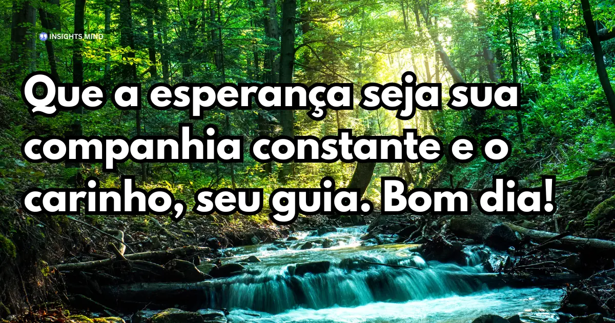 mensagem de bom dia com carinho 8