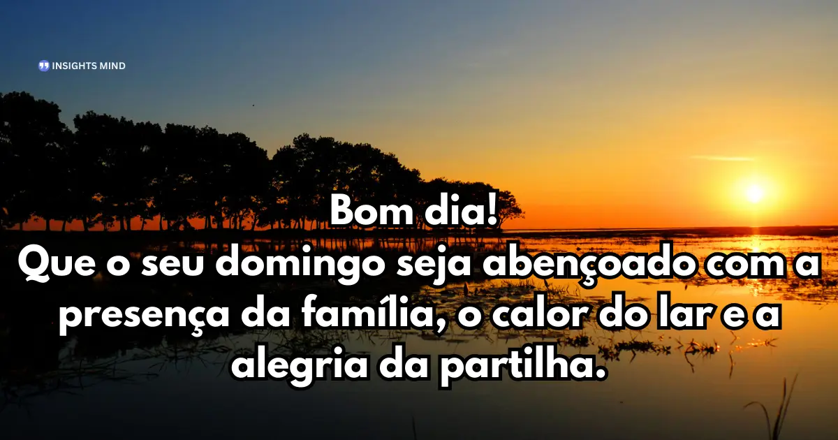 bom dia domingo em família