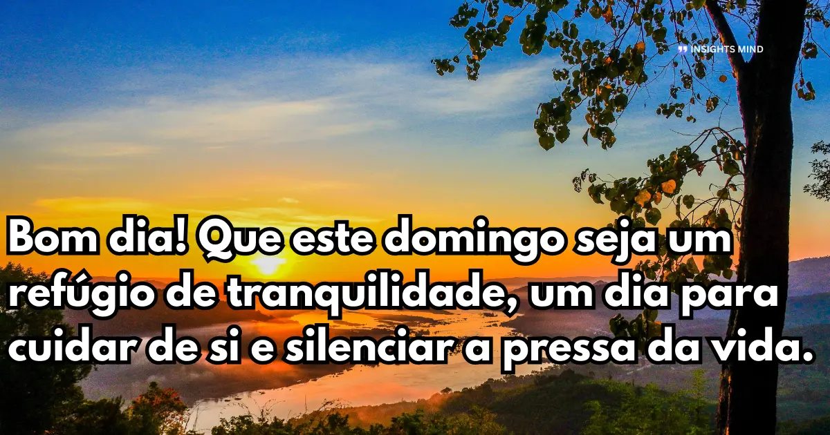 bom dia domingo cuidar de si