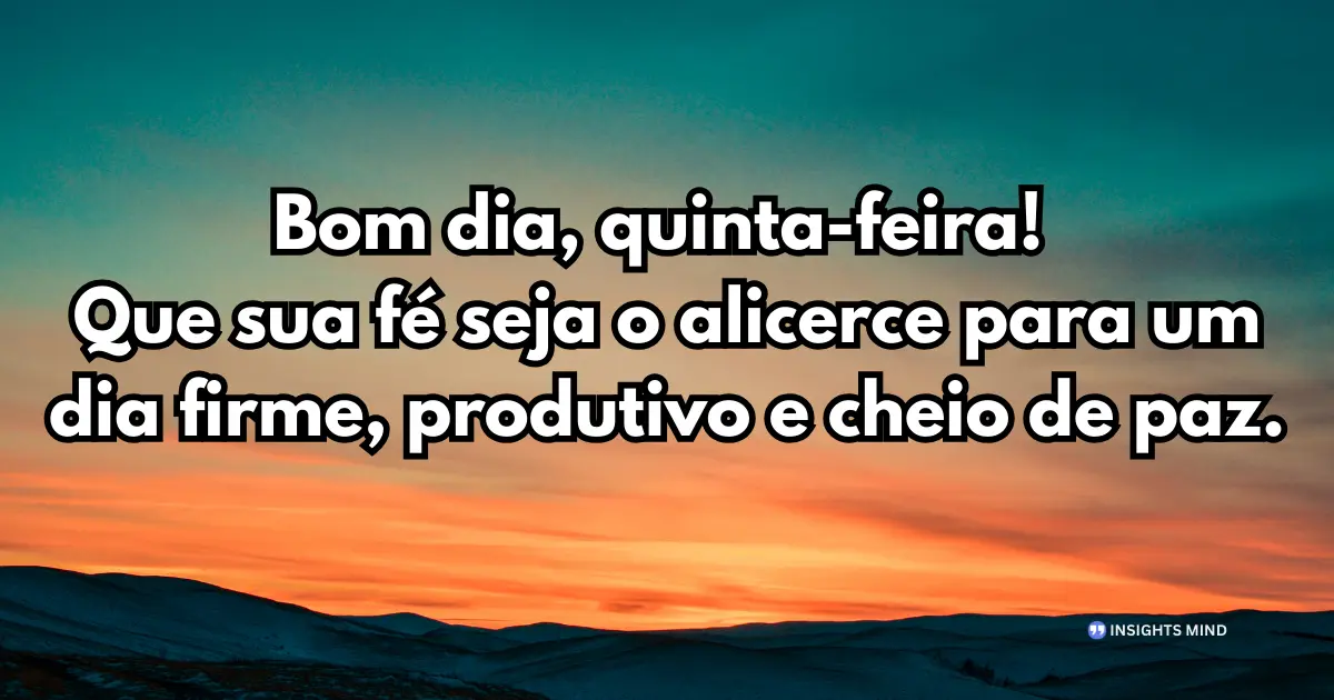 bom dia quinta-feira fé