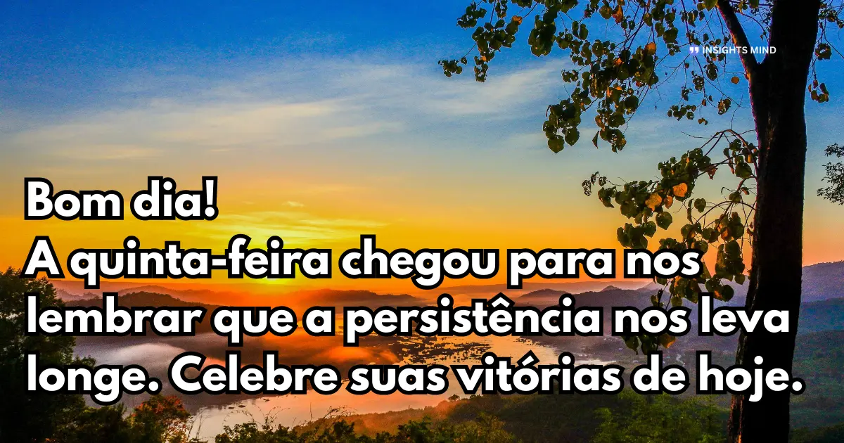 bom dia quinta-feira otimismo