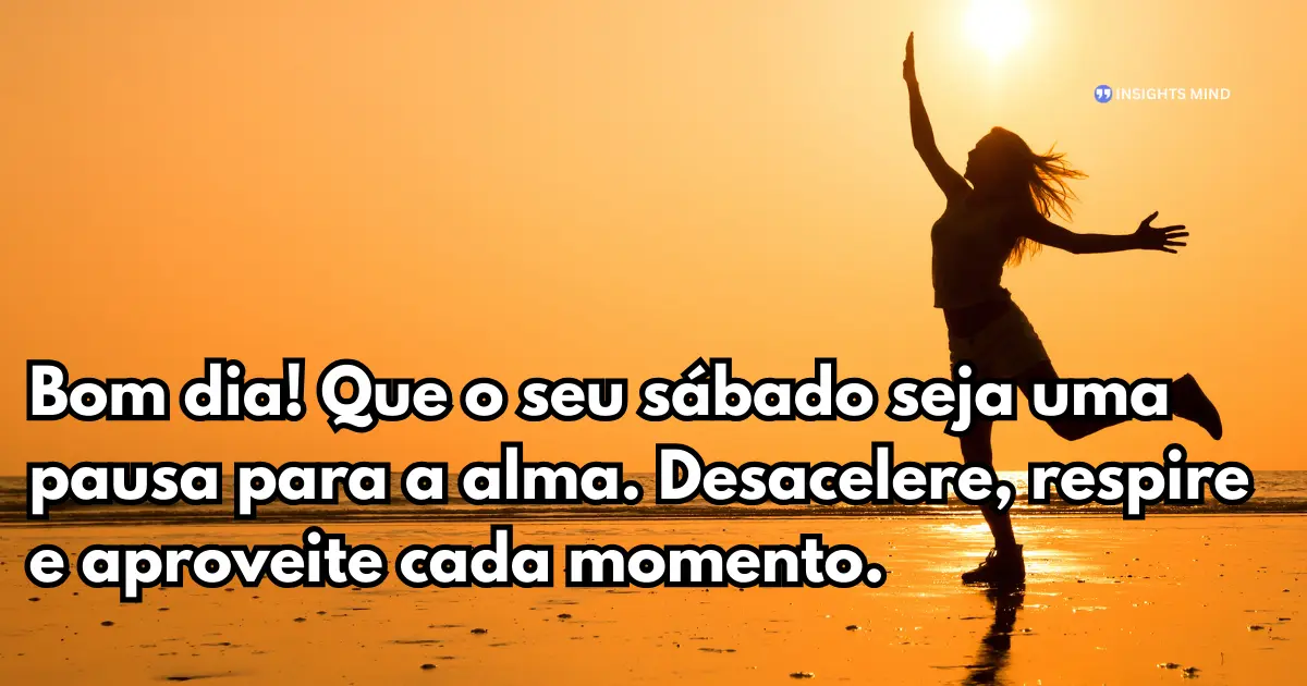 mensagem de bom dia de sábado