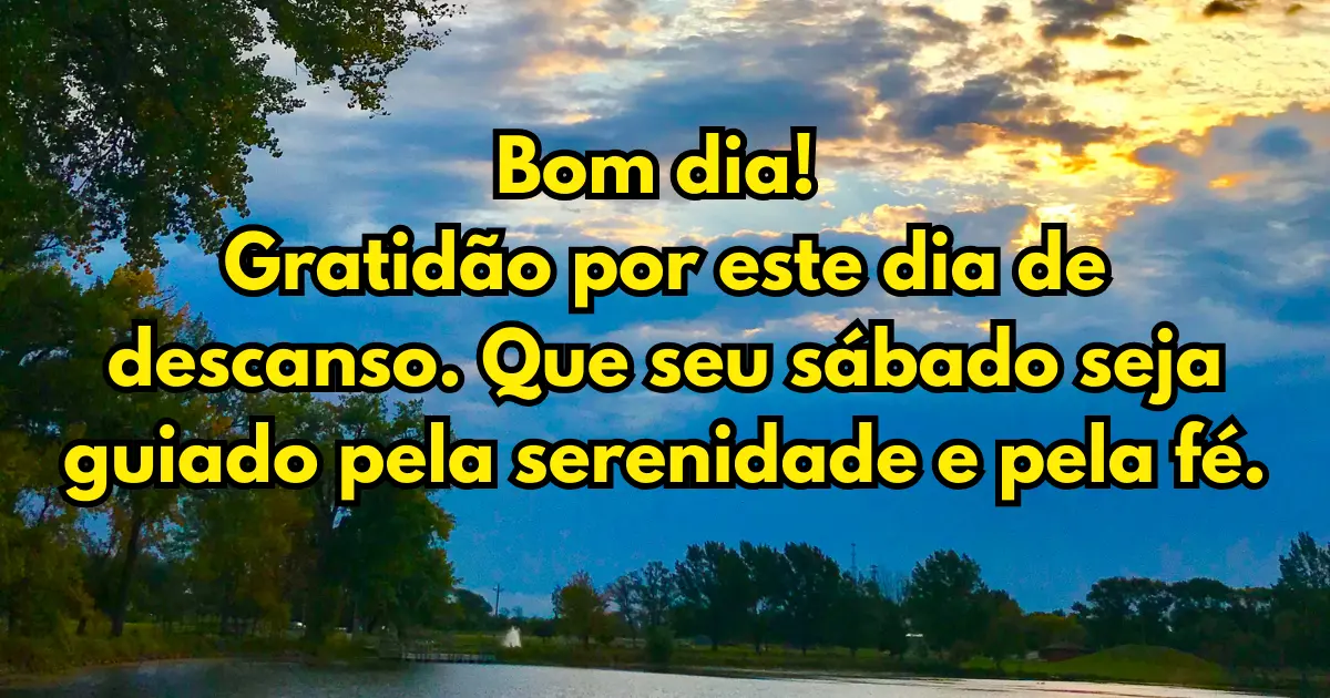 bom dia sábado foco nos objetivos