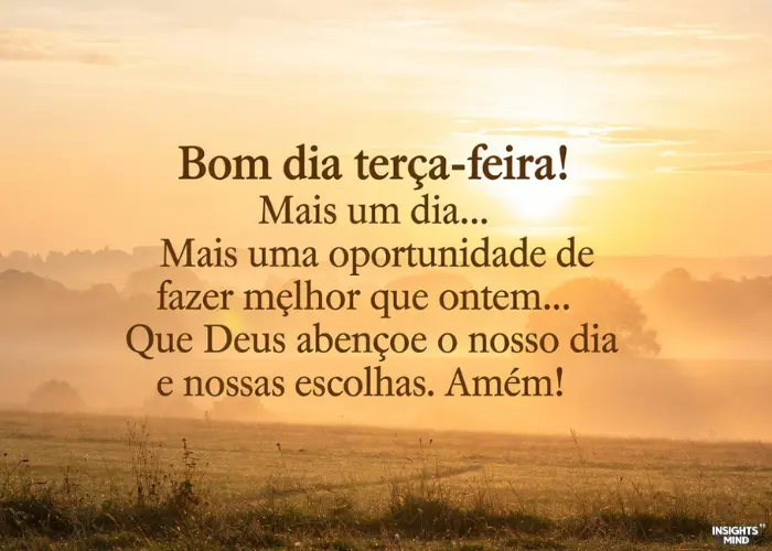 mensagem bom dia terça feira oportunidade