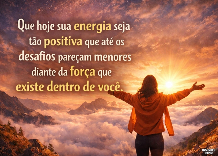 Frases de energia positiva e esperança para compartilhar