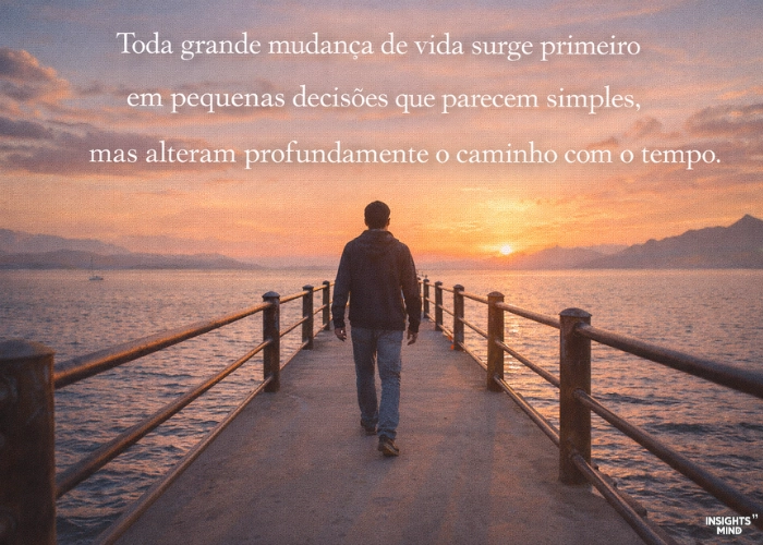 Frases de mudar de vida e novas escolhas