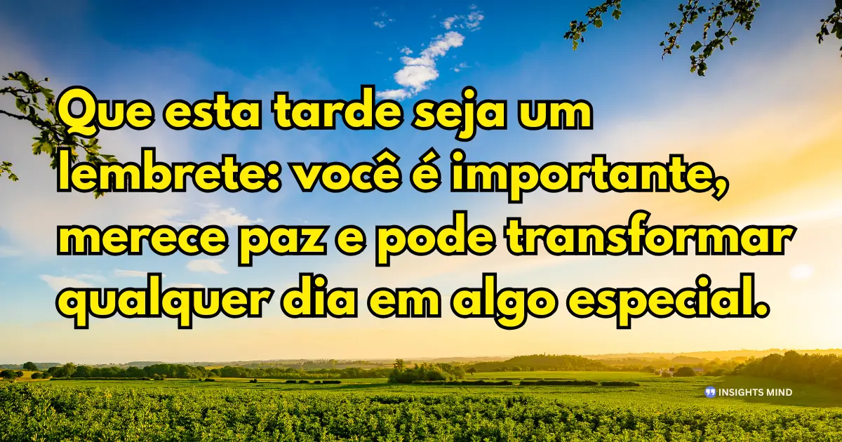 Boa tarde lembrando que você merece paz