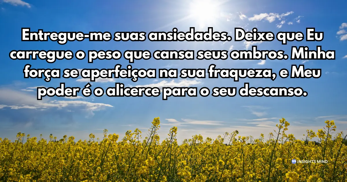 Mensagem de Deus que toca a alma - Entrega das ansiedades e força divina