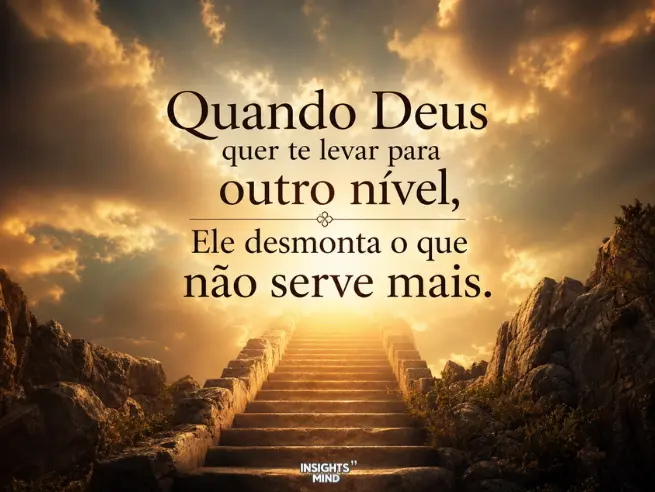 Frase sobre transformação e propósito de Deus