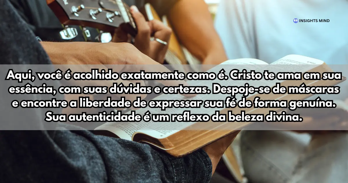 Mensagem para encontro de jovens com Cristo - Acolhimento e autenticidade