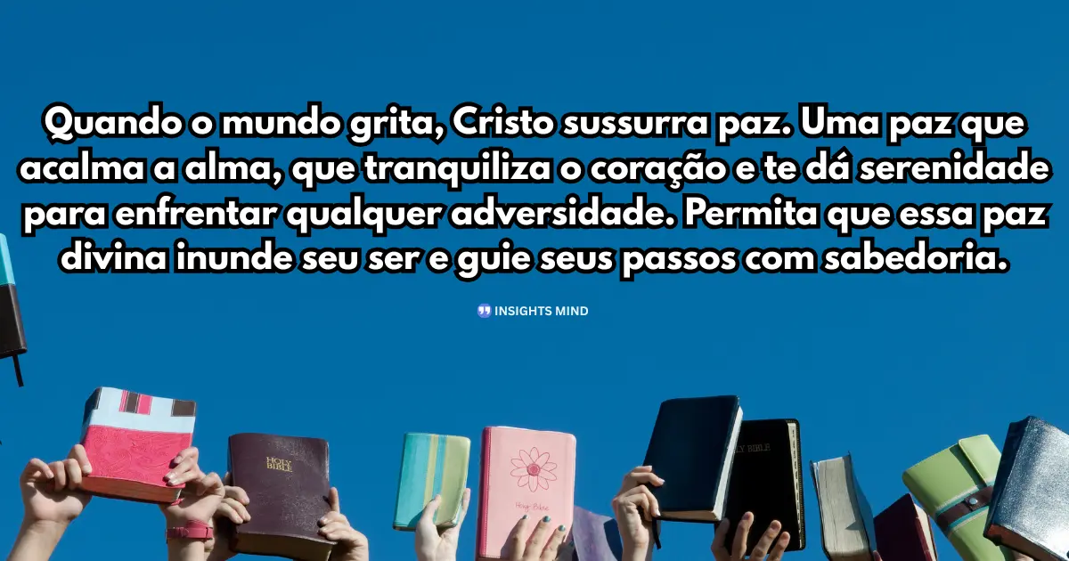Mensagem para encontro de jovens com Cristo - Paz e serenidade