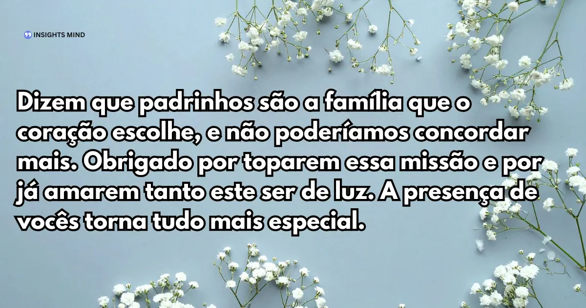 Mensagem de família que o coração escolhe para padrinhos de batismo