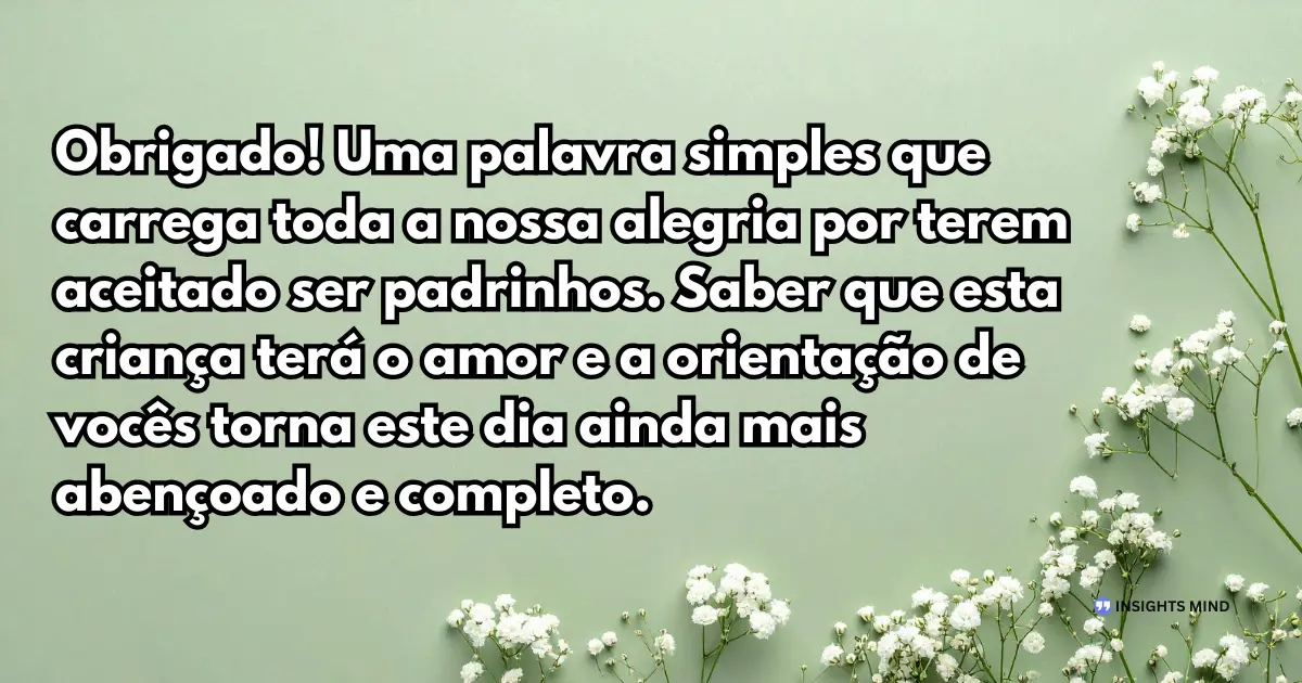 Mensagem de alegria e gratidão para padrinhos de batismo