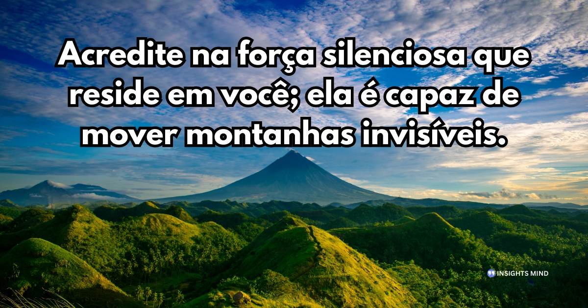 Frase positiva para o dia a dia