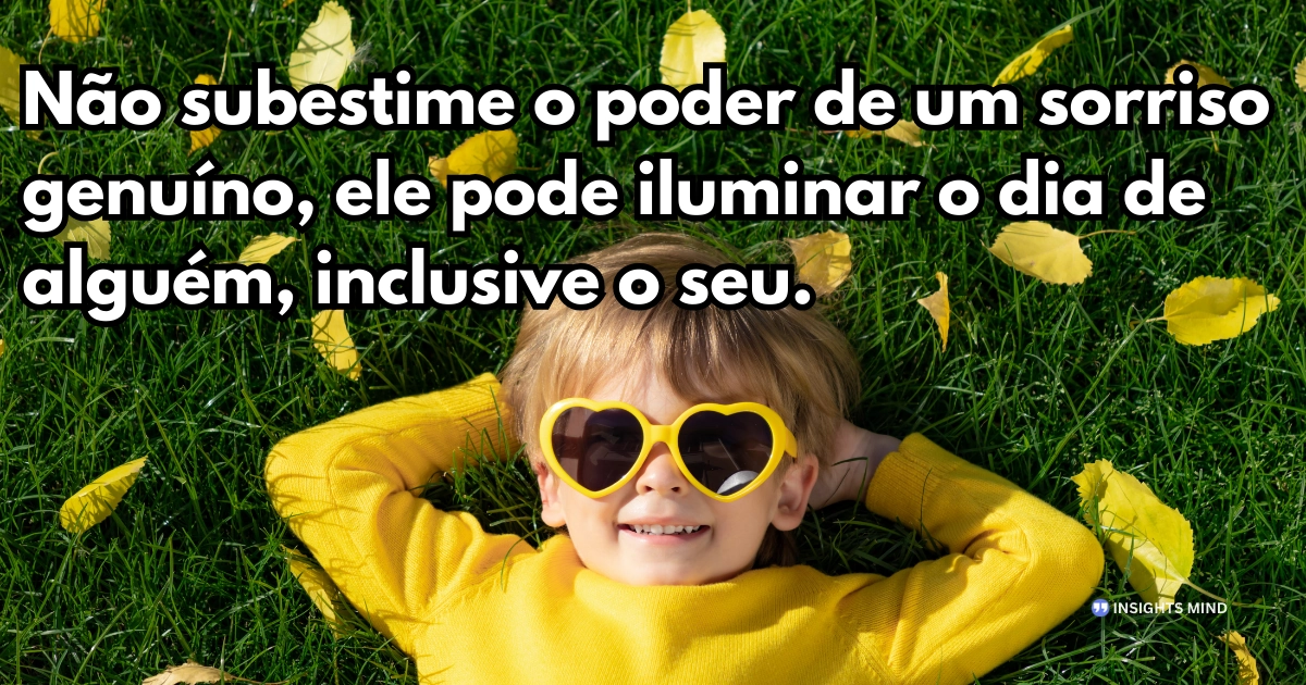 Frase positiva para o dia a dia