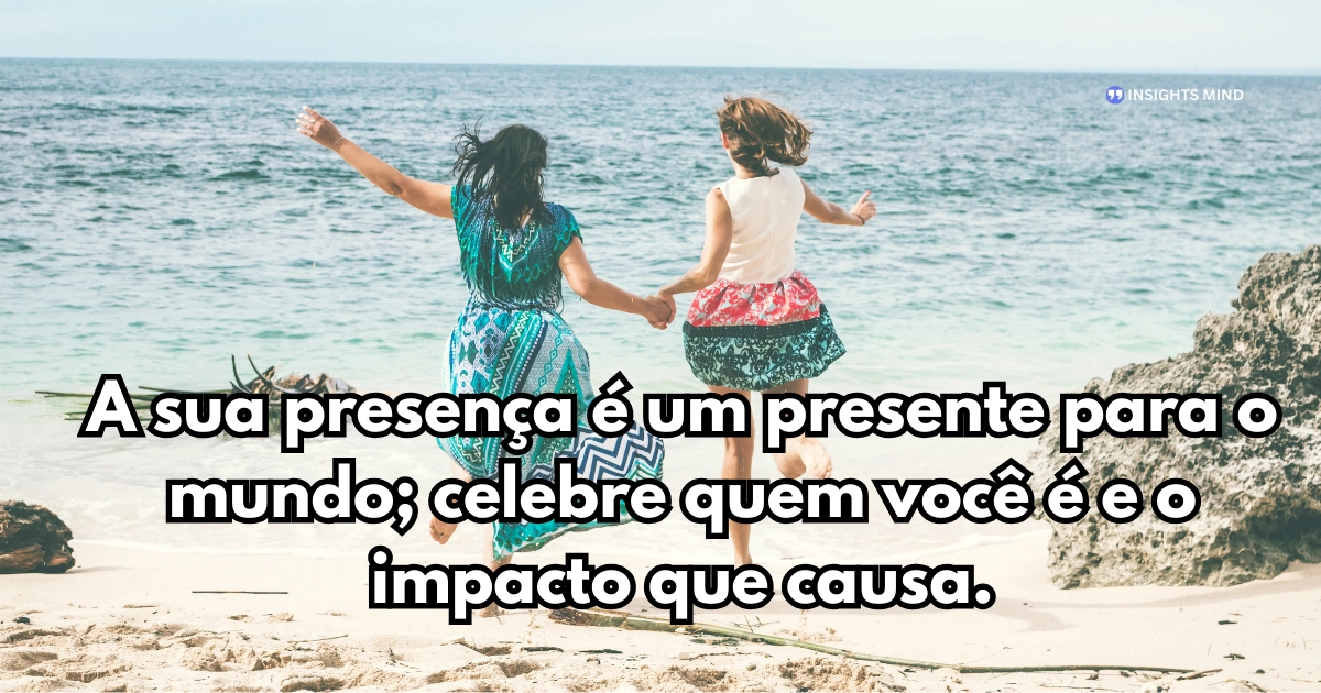 Frase positiva para o dia a dia