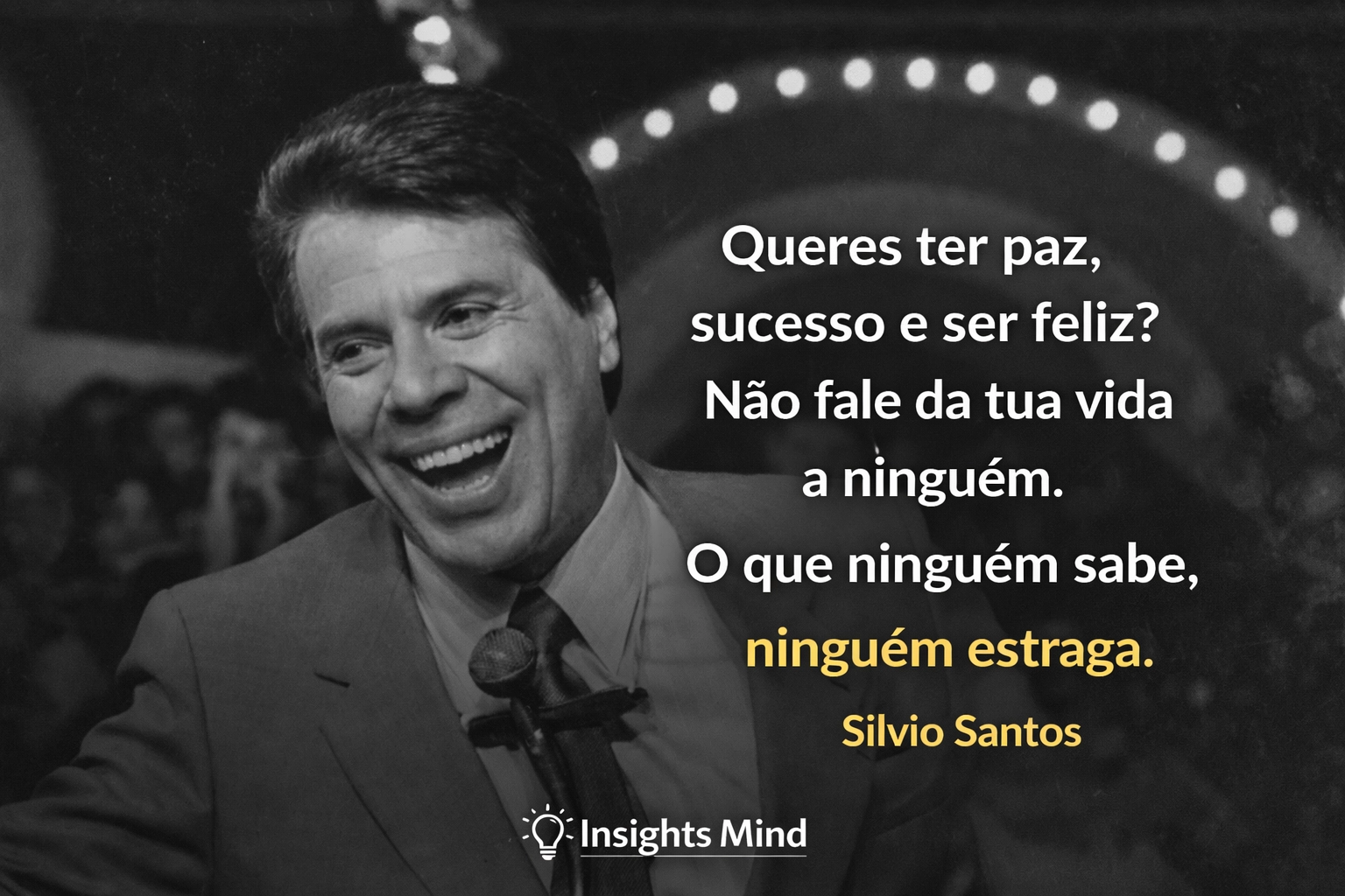 Frase de Silvio Santos sobre resiliencia e motivacao
