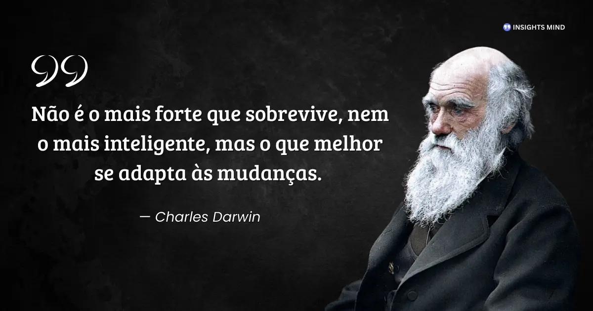 Frase de Charles Darwin sobre adaptação e sobrevivência