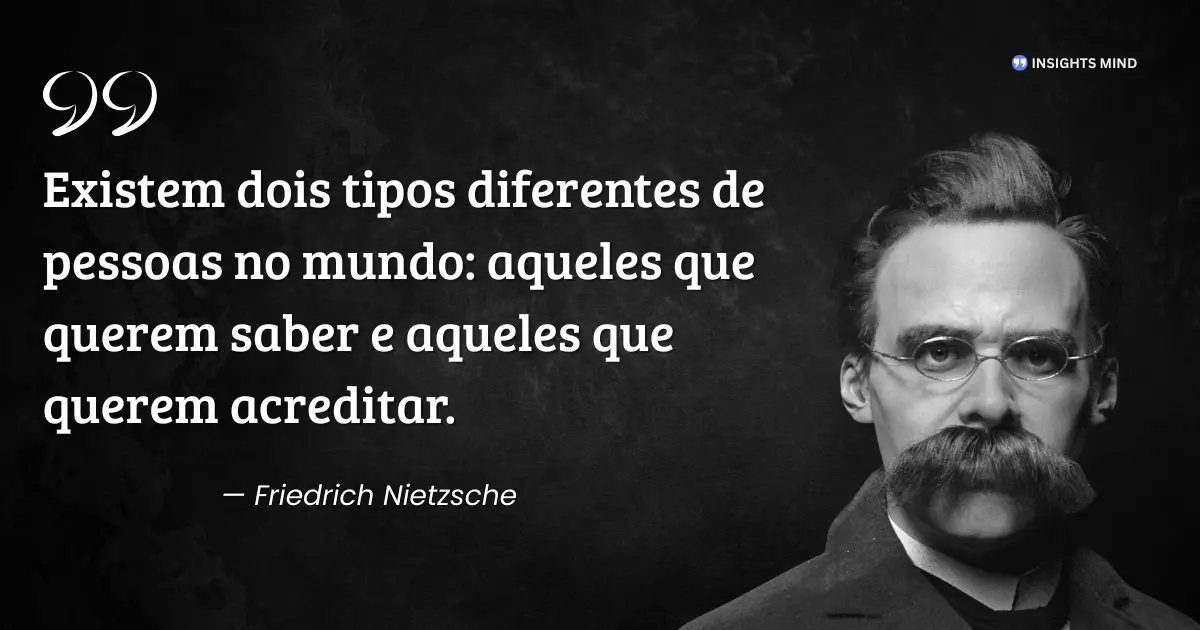 Citação de Friedrich Nietzsche sobre saber e acreditar