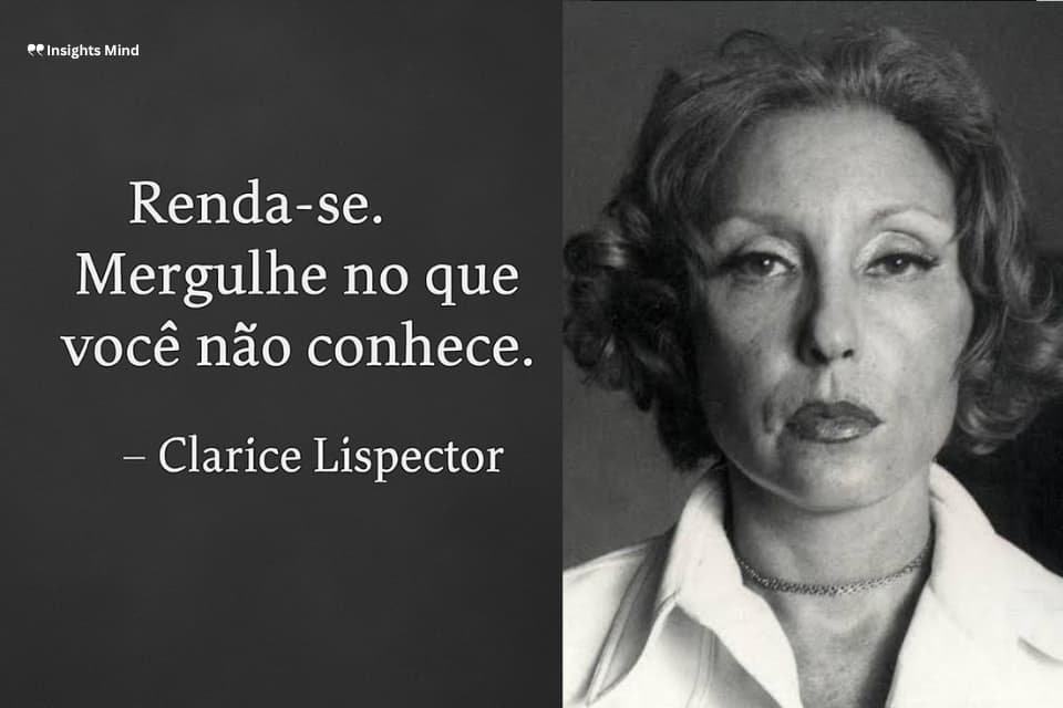 Frase de Clarice Lispector – número 25