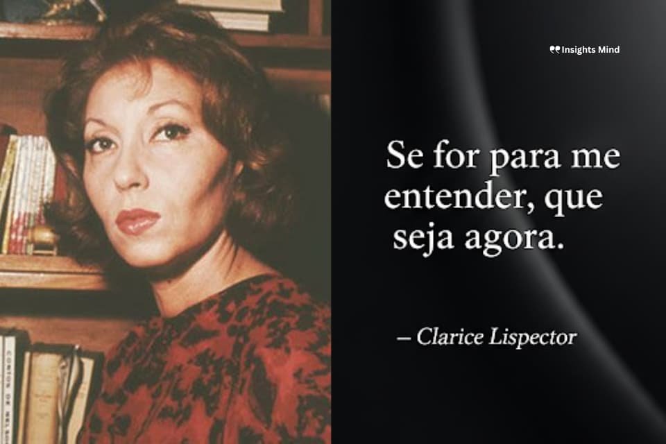 Frase de Clarice Lispector – número 37