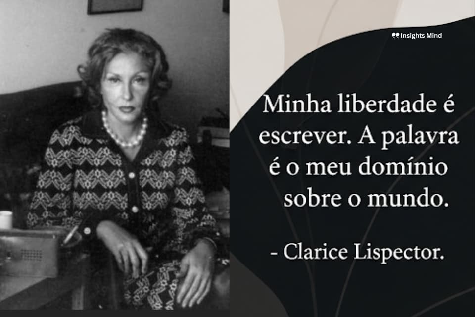 Frase de Clarice Lispector – número 45