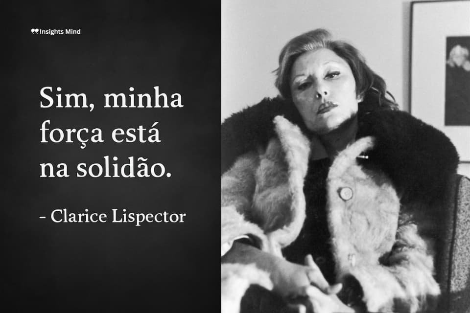 Frase de Clarice Lispector – número 6