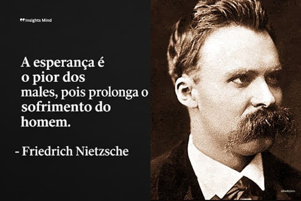 Frase de Nietzsche sobre esperança