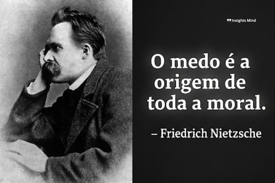 Frase de Nietzsche sobre medo