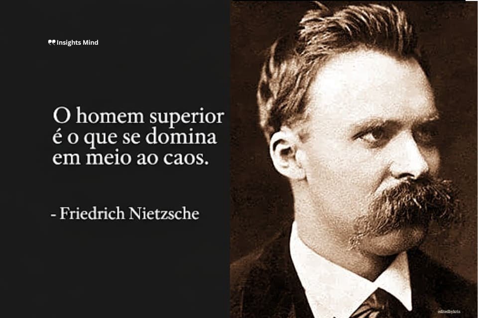 Frase de Nietzsche sobre domínio de si