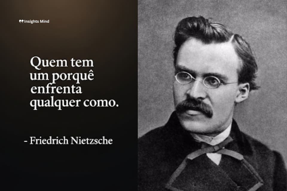 Frase de Nietzsche sobre propósito