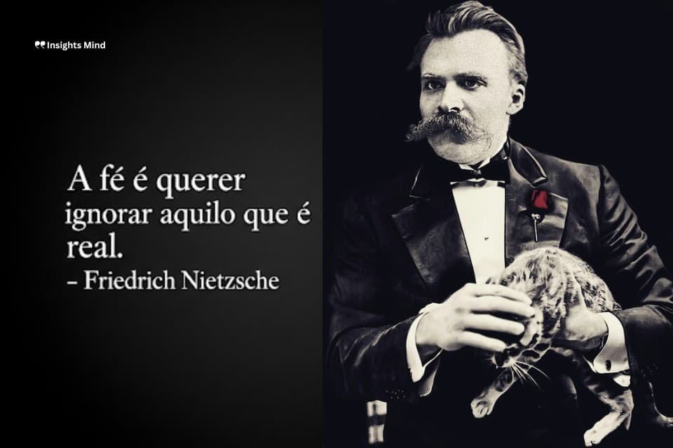 Frase de Nietzsche sobre fé e realidade