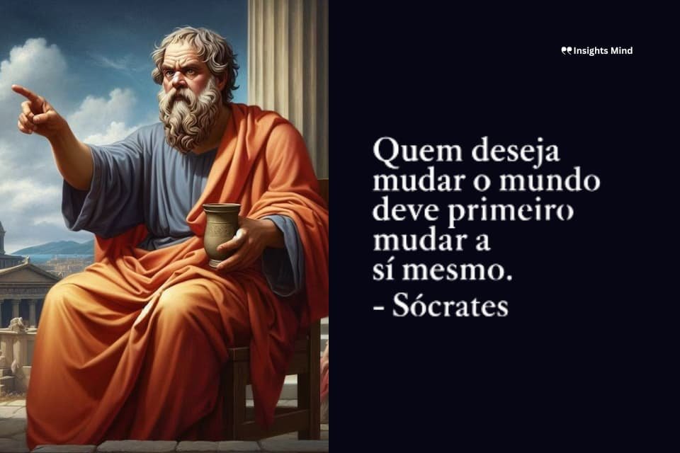 Frase de Sócrates sobre mudança interior