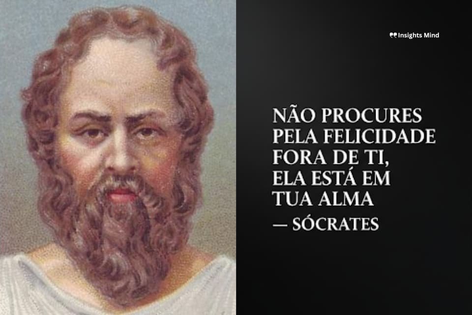 Frase de Sócrates sobre felicidade interior